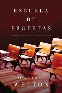 Escuela de profetas /  Paperback