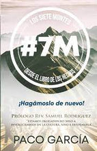 Load image into Gallery viewer, Los 7 montes: #7M Desde El Libro de Hechos (Spanish Edition) Tapa blanda
