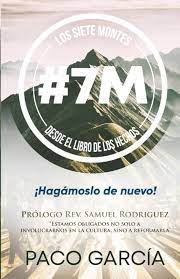 Los 7 montes: #7M Desde El Libro de Hechos (Spanish Edition) Tapa blanda
