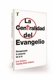 LA CENTRALIDAD DEL EVANGELIO by Editorial Patmos