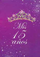 Load image into Gallery viewer, Tarjetas Postales &quot;Mis 15 Años&quot; by  LUCIANO&#39;S  GIFT
