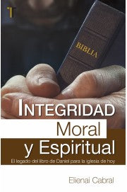 INTEGRIDAD MORAL Y ESPIRITUAL by Editorial Patmos