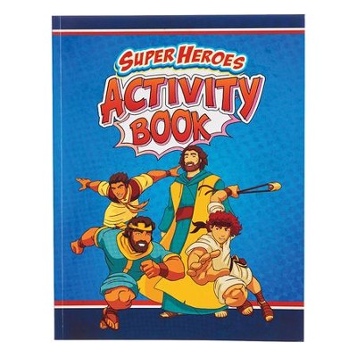 Super Heroes Activity Book CHRISTIAN ART GIFTS (BOOKS)