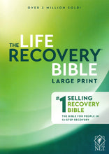 Load image into Gallery viewer, NLT Life Recovery Bible, Large Print By: Stephen Arterburn, David Stoop TYNDALE HOUSE / 2017 / PAPERBACK
