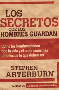 Los Secretos Que Los Hombres Guardan (Spanish Edition) Tapa blanda – 15 Mayo 2007