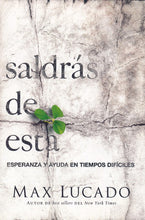 Load image into Gallery viewer, Saldras de Esta - Max Lucado by HarperCollins Español
