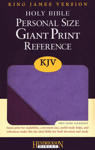 The KJV Personal-Size Giant-Print Reference Bible, Lilac/Violet Flexisoft HENDRICKSON PUBLISHERS / 2010 / IMITATION LEATHER