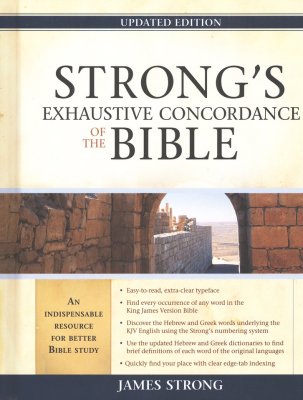 Strong's Exhaustive Concordance, Updated Edition KJV HENDRICKSON PUBLISHERS