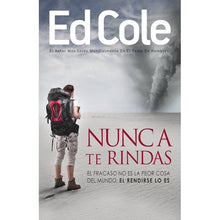 Load image into Gallery viewer, Nunca te rindas - Ed Cole by Whitaker House

