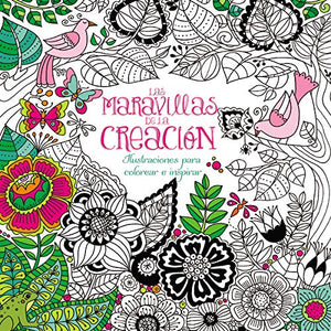 Las maravillas de la creación (Libro para colorear): Ilustraciones para colorear e inspirar