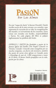 Pasión por las Almas  By: Oswald Smith EDITORIAL PORTAVOZ