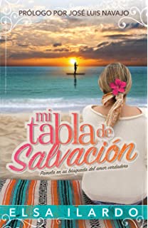 Mi tabla de salvación - Elsa Ilardo by Hispanos media
