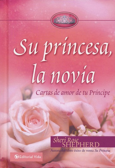 Su princesa novia - Sheri Rose Shepherd by Editorial vida