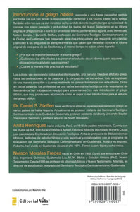 Introducción al griego bíblico - Anita Henriques, Nelson Morales y Daniel S. Steffen by Editorial vida