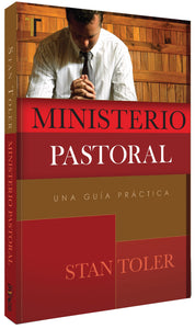 MINISTERIO PASTORAL: UNA GUÍA PRÁCTICA by Editorial Patmos