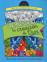 Load image into Gallery viewer, Colorea la Creación de Dios: Libro de Colorear para tu Alma  By: Caroline Simas EDITORIAL UNILIT
