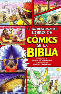 El impresionante libro de los cómics de la biblia - Sugel Michelén by EDITORIAL UNILIT