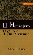 Load image into Gallery viewer, El Mensajero y Su Mensaje (The Messenger and His Message)
