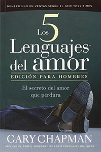Los Cinco Lenguajes Del Amor - Gary Chapman by Editorial Unilit