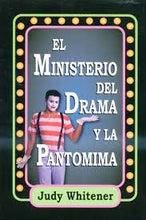 Load image into Gallery viewer, El Ministerio del Drama y la Pantomima - Judy Whitener by Mundo Hispano

